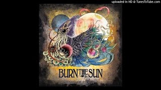 Burn the Sun - Desert Flowers