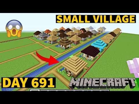 I build Small Village in Minecraft Creative mode 2023 Day 691