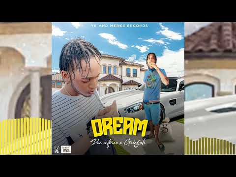 Gringuh Ft Don inferno -Dream (Audio)