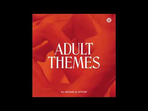 El Michels Affair - Muñecas