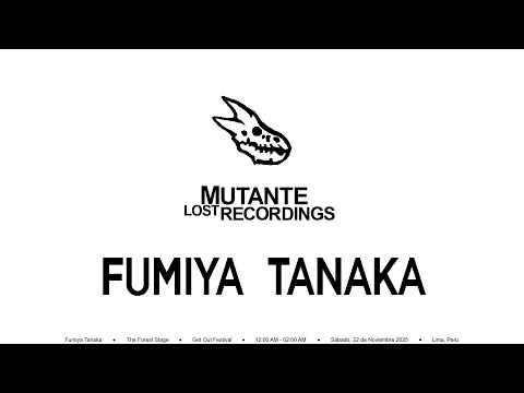 Fumiya Tanaka @ The Forest Stage ~ Get Out Festival [22.11.2025]