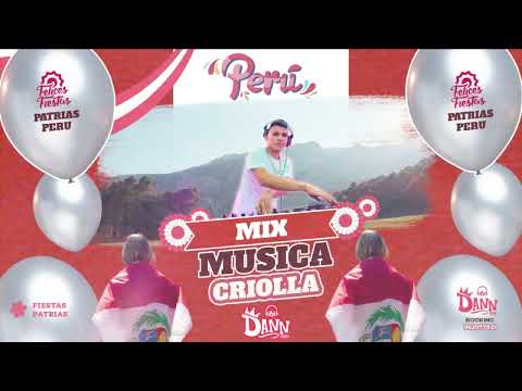 MIX MUSICA CRIOLLA PERUANA (Fiestas patrias, Zambo Cavero, Eva Ayllón, Los kipus,  Los Embajadores)