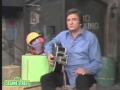 Johnny Cash And Sesame Street Ft Biff Five Feet High