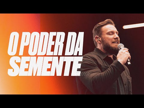 O PODER DA SEMENTE  | André Fernandes | série O poder