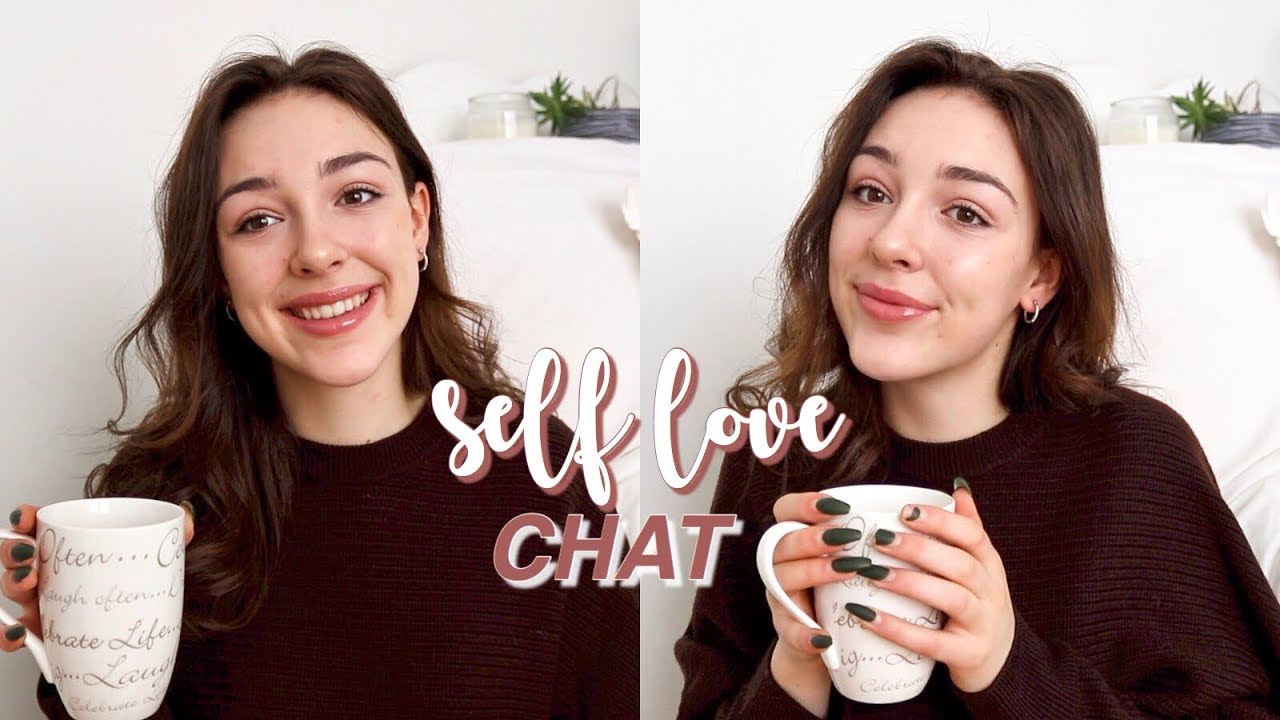 Let's talk about Self Love & Body Positivity