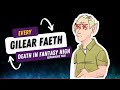 Gilear Faeth Death Compilation