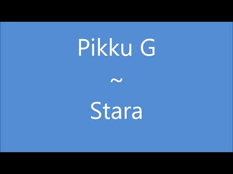Pikku G - Stara [ HD ]