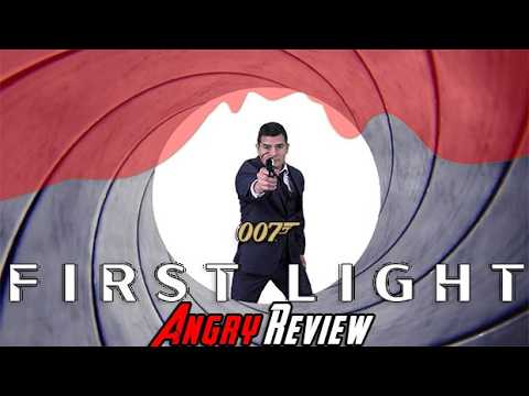 007 First Light - Angry Review