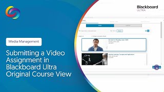 Submitting a Video Assignment in Blackboard Ultra Original Course View