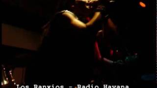 Los Ranxios - Radio Havana