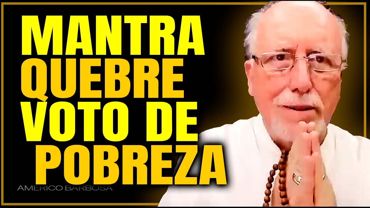 QUEBRE O SEU VOTO DE POBREZA | MANTRA para abundância e Sabedoria Financeira