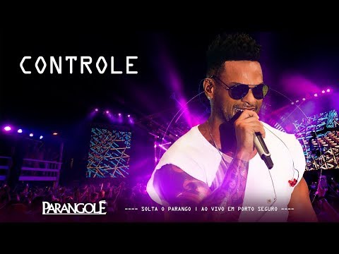 PARANGOLÉ | CONTROLE - DVD SOLTA O PARANGO