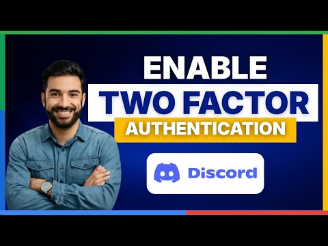 How to enable two factor authentication on Discord[FULL GUIDE]