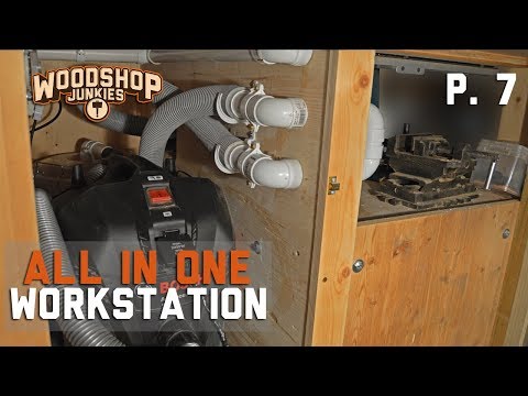 DIY DUST COLLECTOR added to All-In-One woodworking workstation - P7