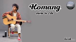 Download lagu Raim La Ode - Komang (Lirik Lagu Viral dan Terbaru) 👍✅‼️ mp3 Download lagu Raim La Ode - Komang (Lirik Lagu Viral dan Terbaru) 👍✅‼️ mp3