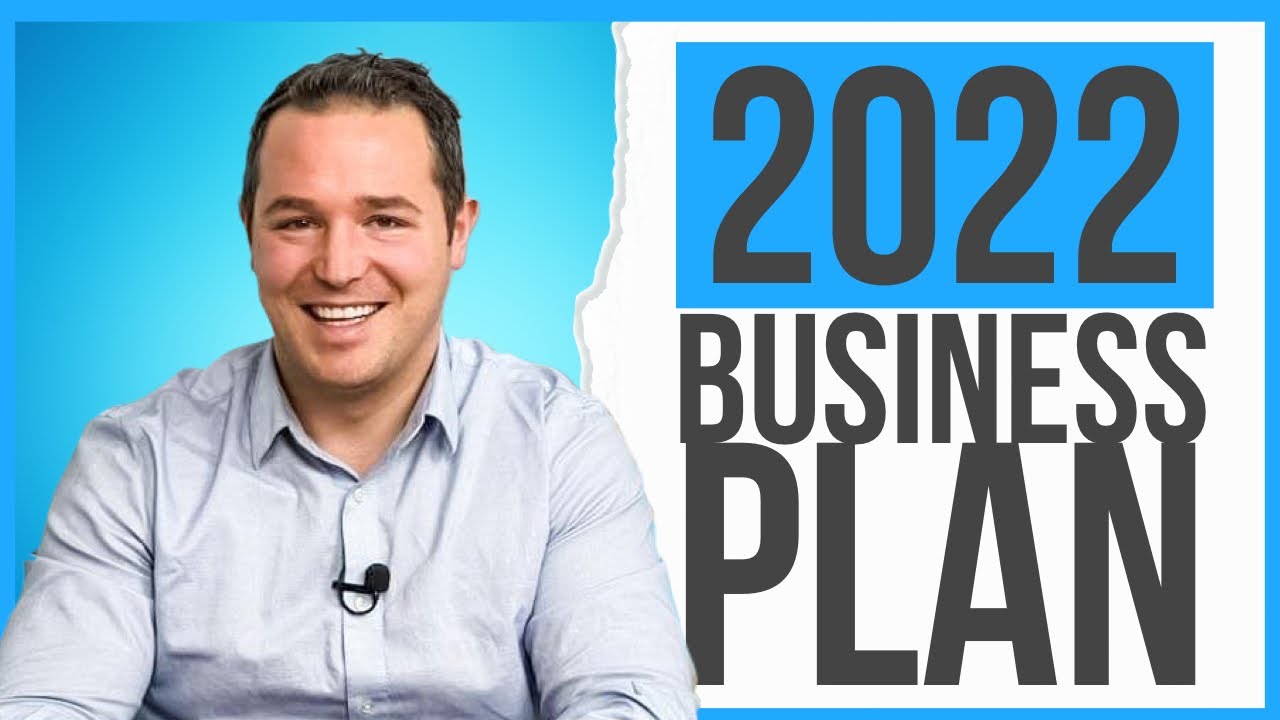 REAL ESTATE BUSINESS PLAN - SKYROCKET INTO 2022