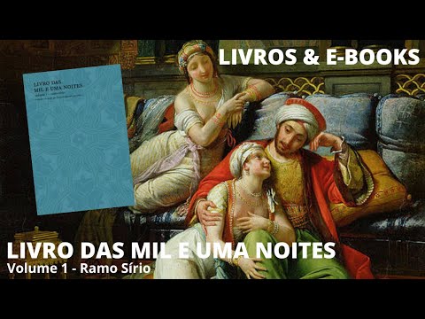 LIVRO DAS MIL E UMA NOITES - Vol. 1 (Ramo Sírio)