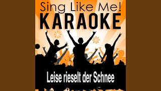 Leise rieselt der Schnee (Karaoke Version) (Originally Performed By Fantasy)