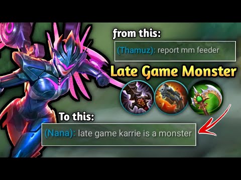 From FEEDER to UNSTOPPABLE!! Karrie Best Build 2022 | Karrie Mobile Legends