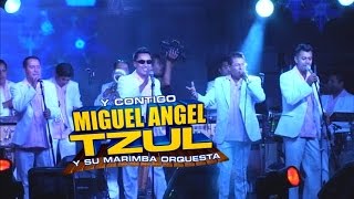 Miguel Angel Tzul y su Marimba Orquesta - Concierto Alegrísimo