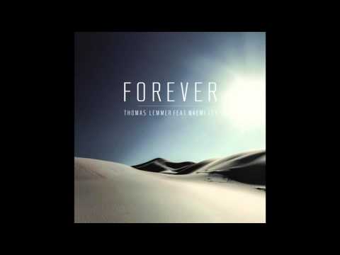 Thomas Lemmer feat. Naemi Joy - Forever (Sine Remix)