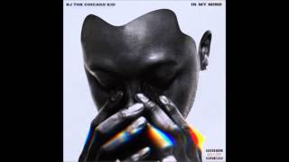 BJ The Chicago Kid - New Cupid (chopped and screwed)