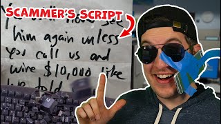 Reading Scammers their OWN SCRIPT (they're angry)