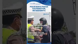 Download lagu Momen Seorang Pengendara Motor Ditarik-tarik Polisi sampai Tasnya Dibuka Secara Paksa, Ini Sebabnya mp3