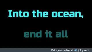 Into the ocean- Blue October (Lyrics on Screen)