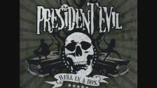 President Evil - The Return Of The Speed Cowboys video