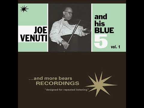 Joe Venuti & His Blue 5 - Hoedown Lowdown 1957