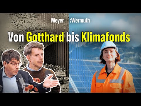From the Gotthard Pass to the Climate Fund: Investments as a successful model