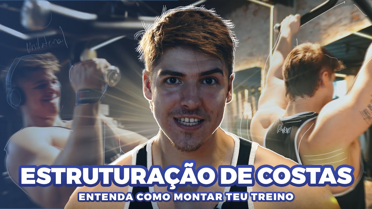 Como MONTAR o TREINO DE COSTAS para NATURAIS🌱 - Explicando por cada padrão de MOVIMENTO! 🔥