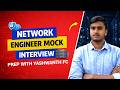 Network Engineer Mock Interview Prep With Yashwanth FC Networking Cybersecurity