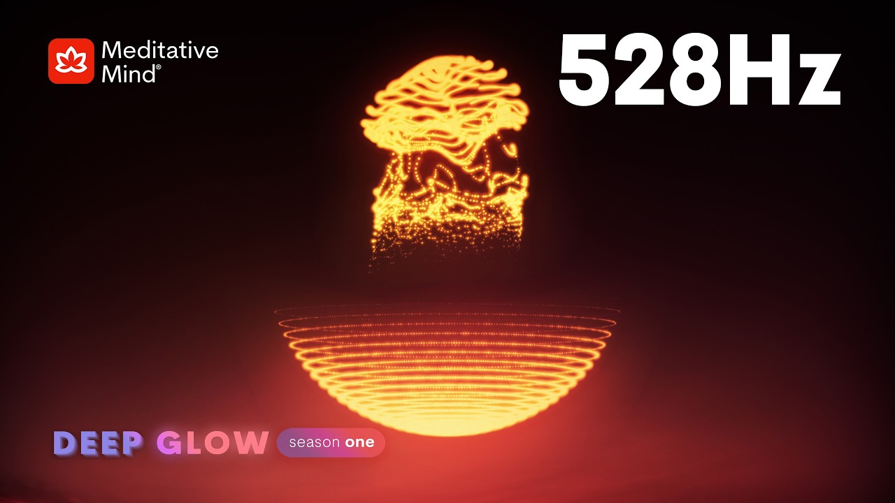 528 Hz 》Positive TRANSFORMATION + Heal GOLDEN Chakra 》Whole Body Regeneration 》DEEP GLOW Series EP5