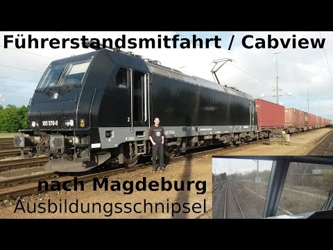 Führerstandsmitfahrt / CabView: BR 185 - nach Magdeburg - Ausbildungsschnipsel