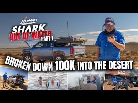 "Shark Out of Water" A BYD Shark 6 trying to cross a remote Australian Desert. Episode 1