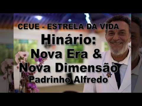 Hinário: Nova Dimensão - Padrinho Alfredo - Eu sou flor das águas *Ceue - Estrela da Vida*