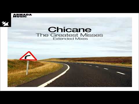 Chicane  - Greatest Misses Full Album