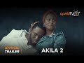 Akila 2 Yoruba Movie 2023 | Official Trailer | Now Showing On ApataTV+