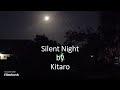 Kitaro - Silent Night