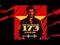 Thalaivar 173 Extended AI BGM Thalaivar Anirudh MT Edits Thalaivar173