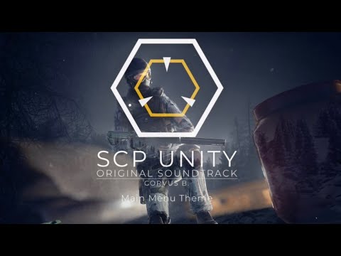 SCP Unity Main Menu Theme Remastered | Corvus B. 