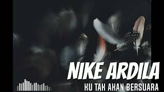 Download lagu Nike Ardilla - Ku Takkan Bersuara #GuitarBackingTrack With Vocal mp3