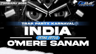 Download lagu DJ O'MERE SANAM TRAP PARTY CETUS CETUS TERBARU - KARNAVAL 2025 mp3