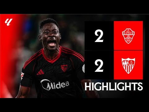 Elche CF vs Sevilla FC (2-2) LALIGA | Resumen
