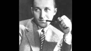 Bing Crosby - My Ideal