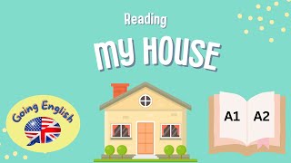 (A1) My House | Reading Comprehension SLOW 📖 Improving Reading Skills 📚