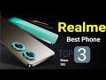 Realme TOP 3 Best Phones In India 2024