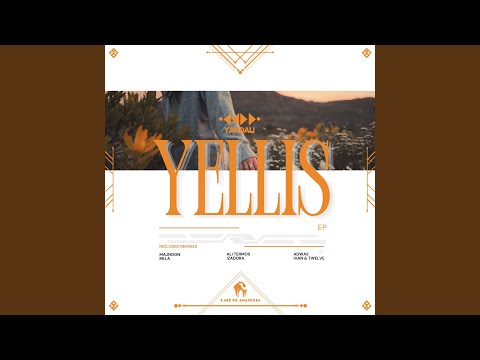 Yellis (Ihan X Twelve Remix)